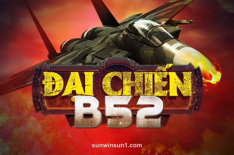 Hình ảnh trò chơi Đại Chiến B52 tại sunwin